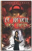 Couverture du livre « Le réveil des dieux » de Fabrice Colin aux éditions Hachette Romans