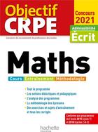 Couverture du livre « Objectif crpe maths 2021 » de Alain Descaves aux éditions Hachette Education