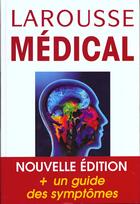 Couverture du livre « Larousse medical » de Larousse aux éditions Larousse