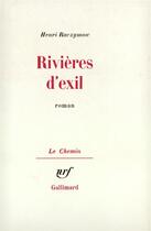 Couverture du livre « Rivieres d'exil » de Henri Raczymow aux éditions Gallimard