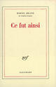 Couverture du livre « Ce fut ainsi » de Marcel Arland aux éditions Gallimard (patrimoine Numerise)