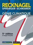 Couverture du livre « Génie climatique (2e édition) » de Hermann Recknagel et Eberhard Sprenger et Ernst-Rudolf Schramek aux éditions Dunod