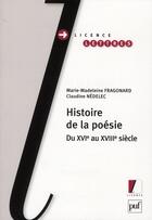 Couverture du livre « Histoire de la poésie » de Marie-Madeleine Fragonard aux éditions Puf