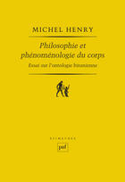 Couverture du livre « Philosophie et phénoménologie du corps (6e édition) » de Michel Henry aux éditions Puf