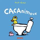 Couverture du livre « Cacanimaux » de Charlat aux éditions Casterman