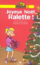 Couverture du livre « Joyeux noël ralette » de Luiz Catani et Jeanine Guion et Jean Guion aux éditions Hatier