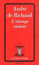 Couverture du livre « L'étrange visiteur » de Andre De Richaud aux éditions Grasset Et Fasquelle