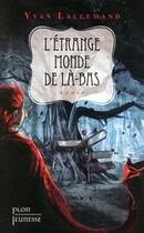 Couverture du livre « L'etrange monde de la-bas » de Lallemand Yvan aux éditions Plon