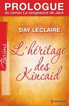 Couverture du livre « Prologue du roman «La vengeance de Jack» » de Day Leclaire aux éditions Harlequin