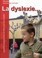 Couverture du livre « La dysléxie » de Marylise Apchain aux éditions Carrefour Du Net