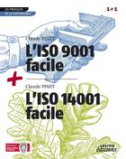 Couverture du livre « L'ISO 9001 facile ; l'ISO 14001 facile » de Claude Pinet aux éditions Lexitis