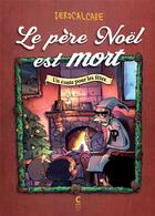 Couverture du livre « Le pere noël est mort : un conte de noël » de Zerocalcare aux éditions Cambourakis
