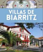 Couverture du livre « Villas de Biarritz » de Aurore Lucas aux éditions Geste