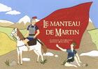 Couverture du livre « Le manteau de Martin » de Celine Monchoux aux éditions Mk67