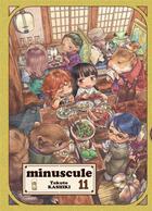 Couverture du livre « Minuscule Tome 11 » de Takuto Kashiki aux éditions Komikku