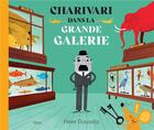 Couverture du livre « Charivari dans la grande galerie » de  aux éditions Kimane