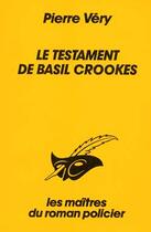 Couverture du livre « Le testament de Basil Crookes » de Pierre Very aux éditions Editions Du Masque