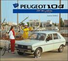Couverture du livre « Peugeot 104 » de Aurelien Charle aux éditions Etai