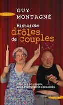 Couverture du livre « Histoires drôles de couples » de Guy Montagne aux éditions Succes Du Livre
