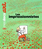Couverture du livre « Les impressionnistes » de Clement Devaux aux éditions Milan