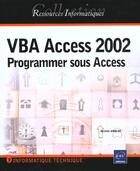 Couverture du livre « Vba access ; edition 2002 » de Michele Amelot aux éditions Eni