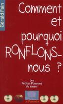 Couverture du livre « Comment (et pourquoi) ronflons-nous ? » de Gerald Fain aux éditions Le Pommier