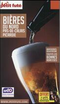 Couverture du livre « GUIDE PETIT FUTE ; THEMATIQUES ; bières su Nord-pas-de-Calais Picardie » de  aux éditions Le Petit Fute