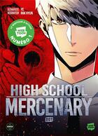 Couverture du livre « High school mercenary Tome 1 » de Rak Hyun et Yc aux éditions Sikku Webtoon