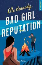 Couverture du livre « Bad girl reputation » de Elle Kennedy aux éditions Hugo Roman