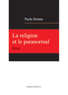 Couverture du livre « La religion et le paranormal » de Paolo Deiana aux éditions Benevent