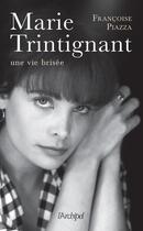 Couverture du livre « Marie Trintignant » de Francoise Piazza aux éditions Archipel