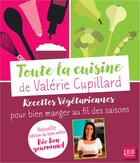 Couverture du livre « Toute la cuisine de Valérie Cupillard » de Valerie Cupillard aux éditions Prat Prisma