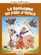Couverture du livre « Le bonhomme en pain d'épice » de Helene Beney et Dav aux éditions Bamboo