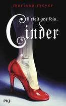 Couverture du livre « Il était une fois... Cinder » de Marissa Meyer aux éditions 12-21