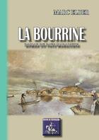 Couverture du livre « La bourrine ; roman du pays Maraichin » de Marc Elder aux éditions Editions Des Regionalismes