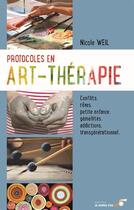 Couverture du livre « Protocoles en art-thérapie » de Nicole Weil aux éditions Le Souffle D'or