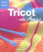 Couverture du livre « Tricot avec marie » de Marie-Noelle Bayard aux éditions Mango