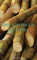 Couverture du livre « Une si longue histoire » de Andrea Levy aux éditions Libra Diffusio