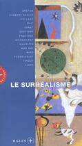 Couverture du livre « Le Surrealisme » de Durozoi-G aux éditions Hazan