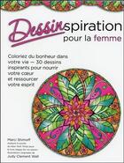 Couverture du livre « Dessinspiration pour les femmes ; coloriez votre monde tout en bonheur » de Marci Shimoff et Judy Clement Wall aux éditions Beliveau