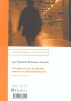 Couverture du livre « L'homme sur la photo - manuel de photoethnographie » de Robinson Achutti L E aux éditions Teraedre