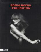 Couverture du livre « Sonia Rykiel exhibition » de Saillard. Olivi aux éditions Les Arts Decoratifs