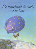 Couverture du livre « Marchand De Sable Et La Lune » de S Heusser aux éditions Nord-sud