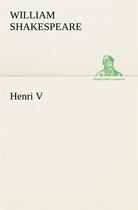 Couverture du livre « Henri v » de William Shakespeare aux éditions Tredition