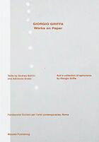 Couverture du livre « Works on paper » de Giorgio Griffa aux éditions Mousse Publishing