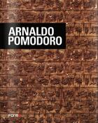 Couverture du livre « Arnaldo Pomodoro » de Bruno Cora et Jacqueline Risate aux éditions Forma Edizioni