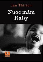 Couverture du livre « Nuoc mam baby » de Jan Thirion aux éditions Krakoen