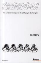 Couverture du livre « Recherches, n 60/1er semestre 2014 - outils » de Pu Septentrion aux éditions Pu Du Septentrion