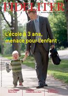 Couverture du livre « L ecole a 3 ans, menace pour l enfant - fideliter 252 (novembre-decembre 2019) » de Abbe Philippe Toulza aux éditions Clovis