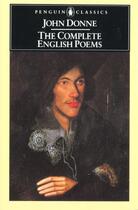 Couverture du livre « The Complete English Poems » de John Donne aux éditions Adult Pbs